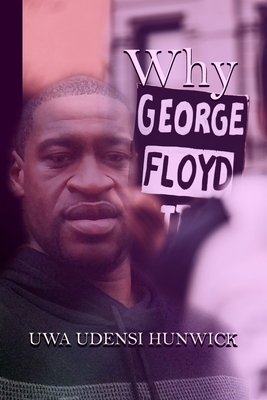Image du vendeur pour Why George Floyd: The Way of Love (Paperback or Softback) mis en vente par BargainBookStores