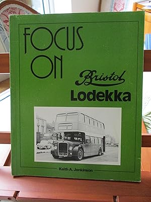 FOCUS ON BRISTOL LODEKKA