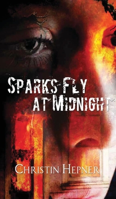 Bild des Verkufers fr Sparks Fly at Midnight (Hardback or Cased Book) zum Verkauf von BargainBookStores