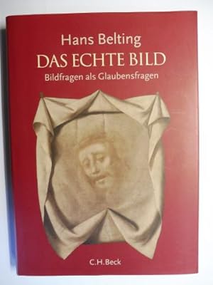 Seller image for DAS ECHTE BILD - Bildfragen als Glaubensfragen. for sale by Antiquariat am Ungererbad-Wilfrid Robin