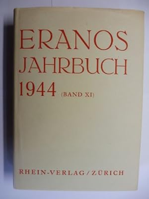 ERANOS-JAHRBUCH 1944 (BAND XI) - DIE MYSTERIEN. Mit Beiträgen von Karl Kerenyi, Georges Nagel, Ma...