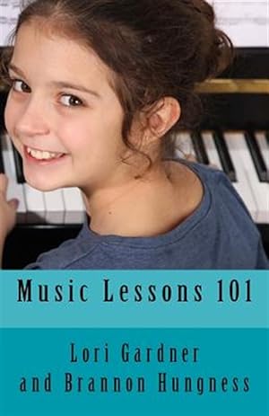 Seller image for Music Lessons 101 for sale by GreatBookPrices