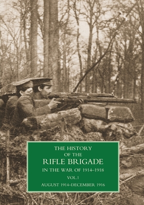 Seller image for History of the Rifle Brigade Volume I (Paperback or Softback) for sale by BargainBookStores