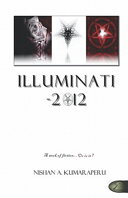 Bild des Verkufers fr Illuminati - 2012: The Book The World Does Not Want You To Read (Paperback or Softback) zum Verkauf von BargainBookStores