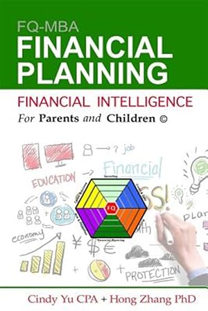 Seller image for Financial Intelligence for Parents and Children : Financial Planning for sale by GreatBookPrices