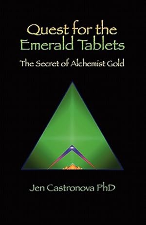 Seller image for Quest for the Emerald Tablets : The Secret of the Alchemist Gold for sale by GreatBookPrices