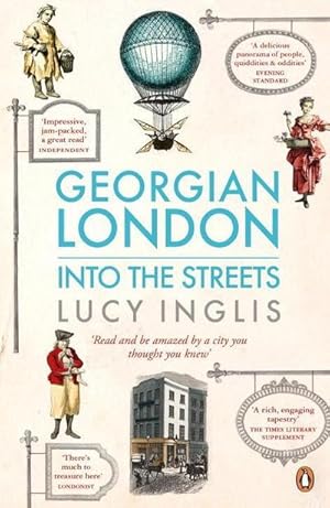 Image du vendeur pour Georgian London : Into the Streets mis en vente par Smartbuy