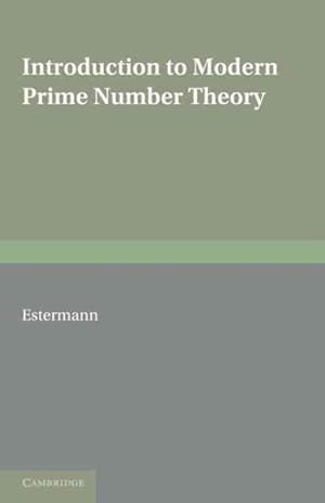 Imagen del vendedor de Introduction to Modern Prime Number Theory a la venta por GreatBookPrices