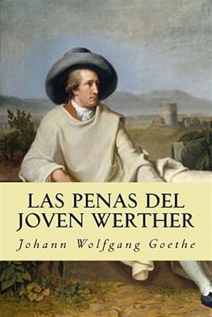 Seller image for Las Penas del Joven Werther -Language: spanish for sale by GreatBookPrices