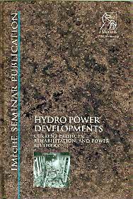 Bild des Verkufers fr Hydro Power Developments: Current Projects, Rehabilitation and Power Recovery: 1997-4 (IMechE Seminar Publications) zum Verkauf von WeBuyBooks