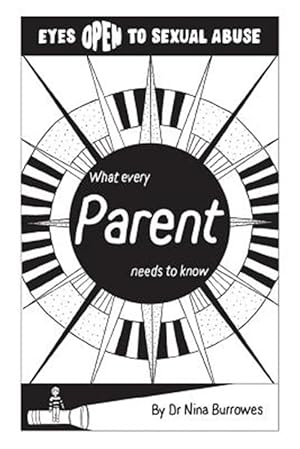 Bild des Verkufers fr Eyes Open to Sexual Abuse. What Every Parent Needs to Know zum Verkauf von GreatBookPrices