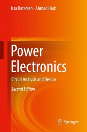 Seller image for Power Electronics : Circuit Analysis and Design for sale by GreatBookPrices