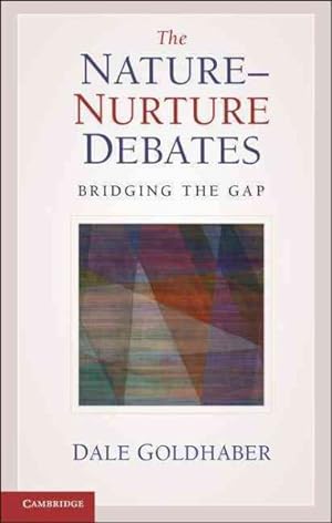 Bild des Verkufers fr Nature-Nurture Debate : Bridging the Gap zum Verkauf von GreatBookPrices