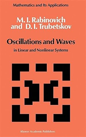 Image du vendeur pour Oscillations and Waves in Linear and Nonlinear Systems mis en vente par GreatBookPrices