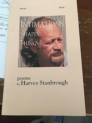 Seller image for Intimations of the Shapes of Things. for sale by Bristlecone Books  RMABA