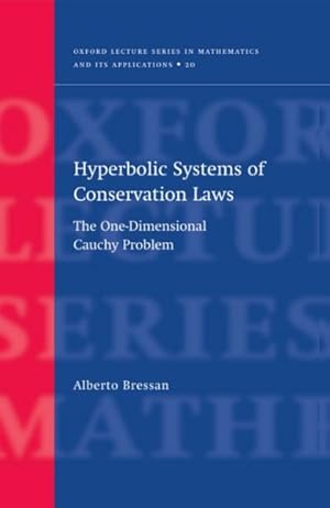 Seller image for Hyperbolic Systems of Conservation Laws : The One Dimensional Cauchy Problem for sale by GreatBookPrices