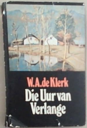 Seller image for Die Uur van Verlange for sale by Chapter 1