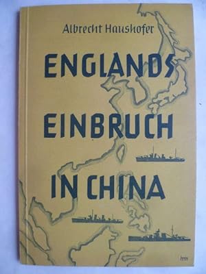 Englands Einbruch in China.