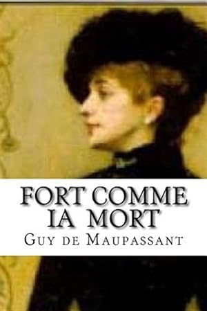 Seller image for Fort Comme Ia Mort -Language: french for sale by GreatBookPrices