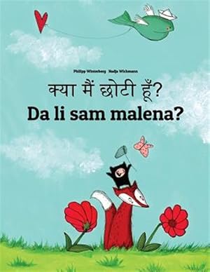 Seller image for Kya Maim Choti Hum? Da Li Sam Malena? : Hindi-bosnian Bosanski: Children's Picture Book -Language: hindi for sale by GreatBookPrices