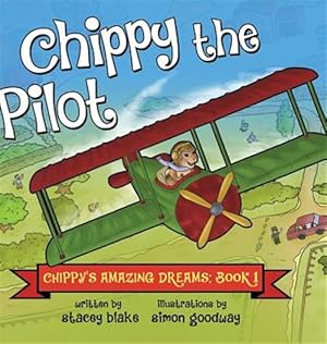 Image du vendeur pour Chippy the Pilot mis en vente par GreatBookPrices