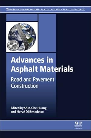 Seller image for Advances in Asphalt Materials : Road and Pavement Construction for sale by GreatBookPrices