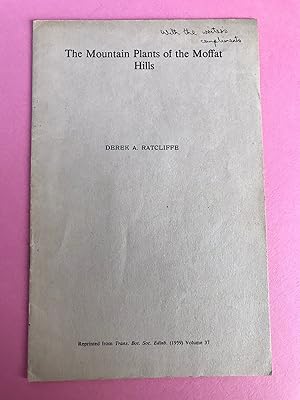 THE MOUNTAIN PLANTS OF THE MOFFAT HILLS -Extract Trans. Bot. Soc. Edinburgh 1959 Volume 37