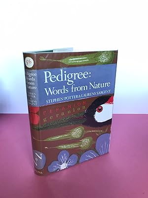 Imagen del vendedor de New Naturalist No. 56 PEDIGREE Essays on the Etymology of WORDS FROM NATURE a la venta por LOE BOOKS