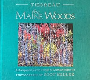 Thoreau, The Maine Woods: A Photographic Journey through an American Wilderness