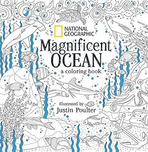 Imagen del vendedor de National Geographic Magnificent Ocean: A Coloring Book a la venta por WeBuyBooks