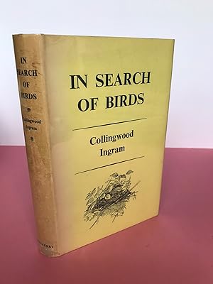 Seller image for IN SEARCH OF BIRDS for sale by LOE BOOKS