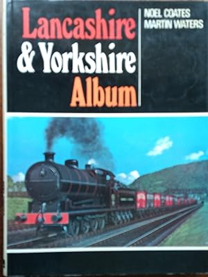 Seller image for Lancashire & Yorkshire Album for sale by The Book House  (PBFA)