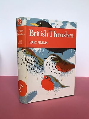 New Naturalist No. 63 BRITISH THRUSHES [Signed by the author]