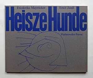 Seller image for Heisze Hunde. Graphiken von Ernst Jandl. for sale by Versandantiquariat Wolfgang Petry