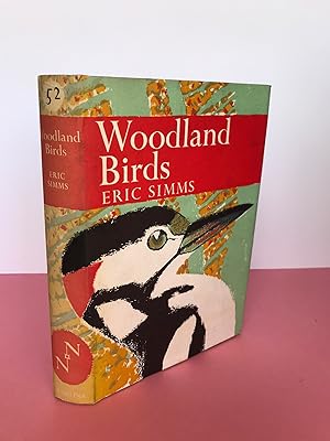 Seller image for New Naturalist No. 52 WOODLAND BIRDS for sale by LOE BOOKS