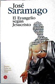 Bild des Verkufers fr El Evangelio Segun Jesucristo zum Verkauf von Almacen de los Libros Olvidados