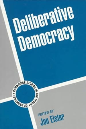 Immagine del venditore per Deliberative Democracy venduto da GreatBookPrices