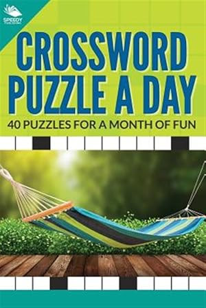 Bild des Verkufers fr Crossword Puzzle a Day: 40 Puzzles For A Month of Fun zum Verkauf von GreatBookPrices