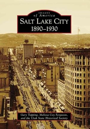 Seller image for Salt Lake City, Ut 1890-1920 for sale by GreatBookPrices