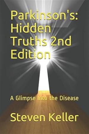 Seller image for Parkinson's: Hidden Truths: : A Glimpse Into the Disease for sale by GreatBookPrices