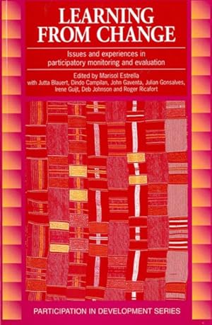 Seller image for Learning from Change : Issues and Experiences in Participatory Monitoring and Evaluation for sale by GreatBookPrices