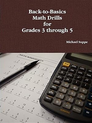 Seller image for Backtobasics Math Drills For Grades 3 Th for sale by GreatBookPrices