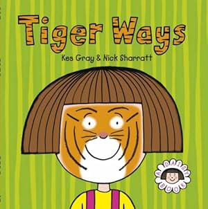 Seller image for Tiger Ways for sale by WeBuyBooks