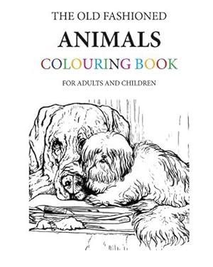 Seller image for Old Fashioned Animals Colouring Book for sale by GreatBookPrices