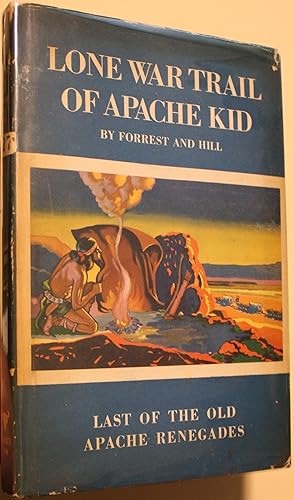 Imagen del vendedor de Lone War Trail Of Apache Kid a la venta por Old West Books  (ABAA)