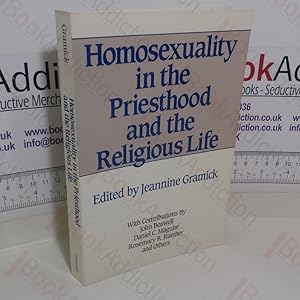 Seller image for Homosexuality in the Priesthood and the Religious Life for sale by BookAddiction (ibooknet member)