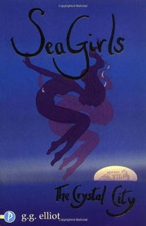 Bild des Verkufers fr The Crystal City (Sea Girls) (Sea Girls) zum Verkauf von WeBuyBooks