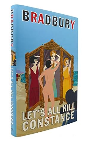 Bild des Verkufers fr Let's All Kill Constance: A Novel zum Verkauf von Montecito Rare Books