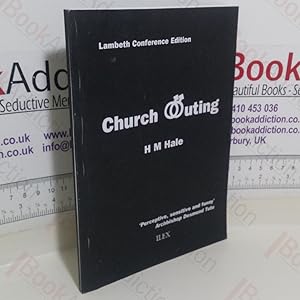 Image du vendeur pour Church Outing, Armchair Edition (Lambeth Conference Edition) mis en vente par BookAddiction (ibooknet member)