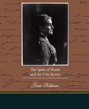 Seller image for Spirit of Youth and the City Streets for sale by GreatBookPrices